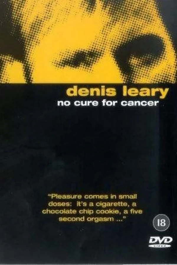 Denis Leary: No Cure For Cancer (1993) Poster