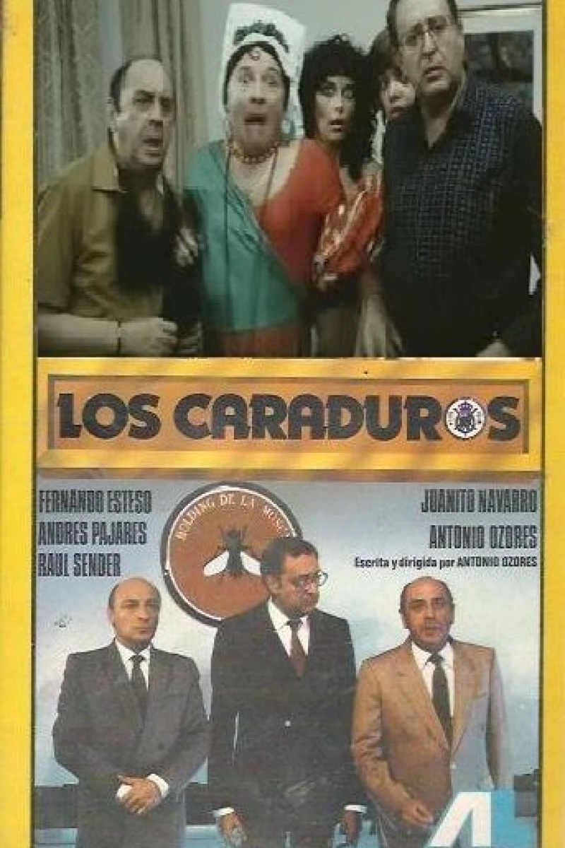 Los caraduros Poster