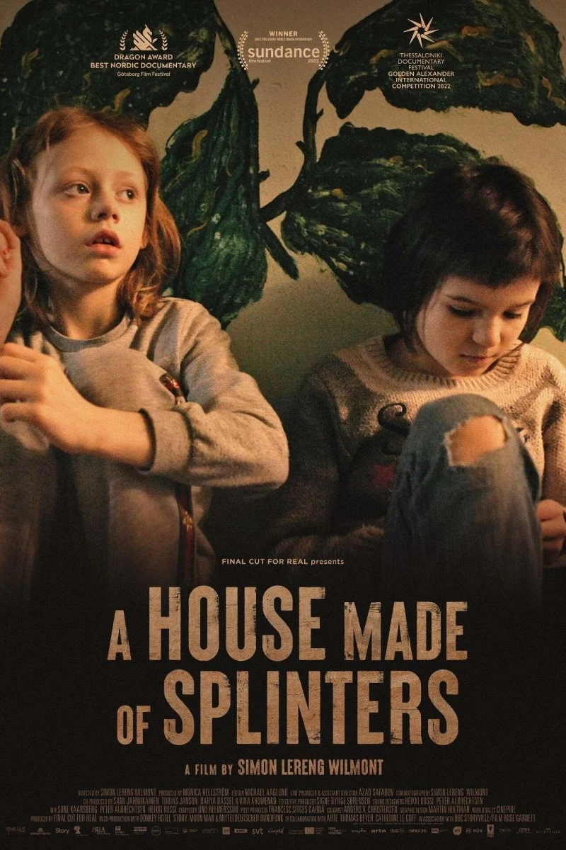 A House Made of Splinters Poster