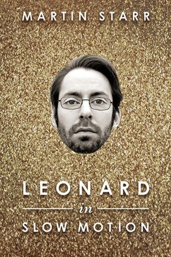 Leonard in Slow Motion Poster