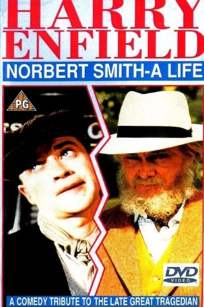 Sir Norbert Smith, a Life