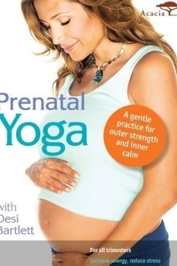 Prenatal Yoga with Desi Bartlett Poster