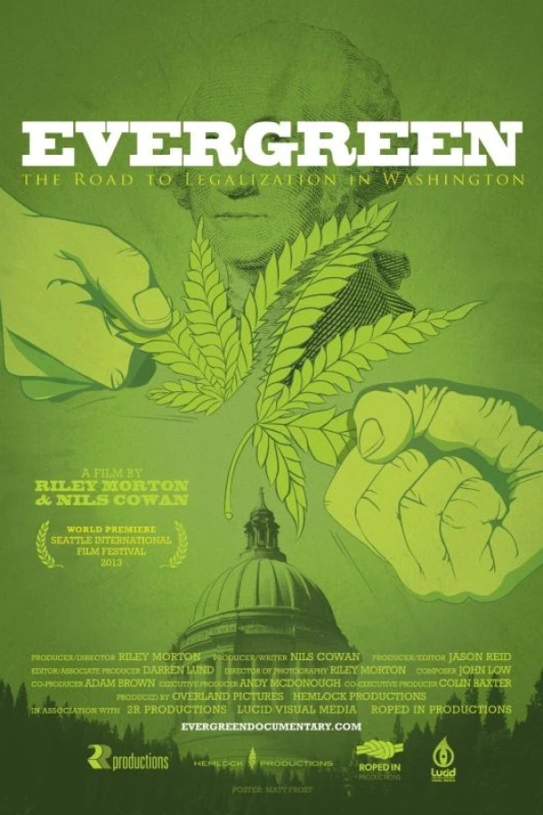 Evergreen: The Road to Legalization Poster