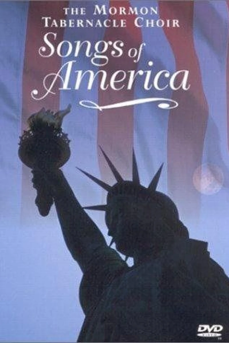 Mormon Tabernacle Choir: Songs of America Poster