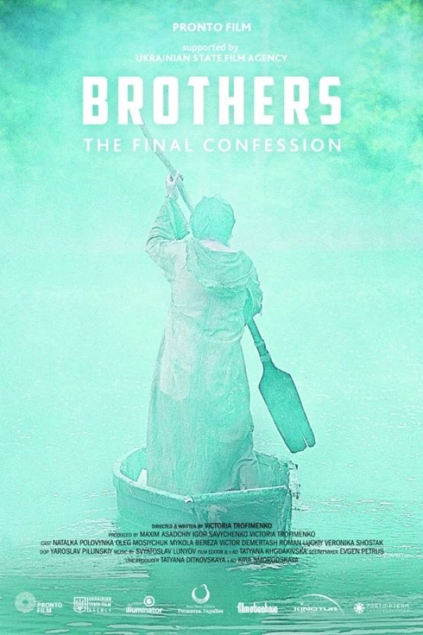 Brothers. The Final Confession Poster