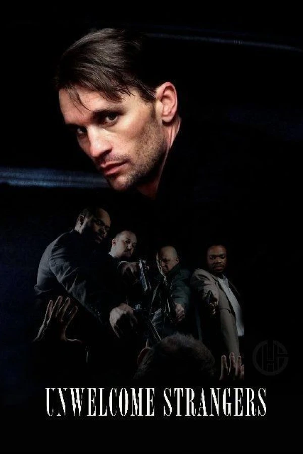 Unwelcome Strangers Poster