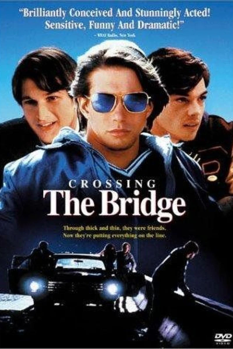 Crossing the Bridge Poster