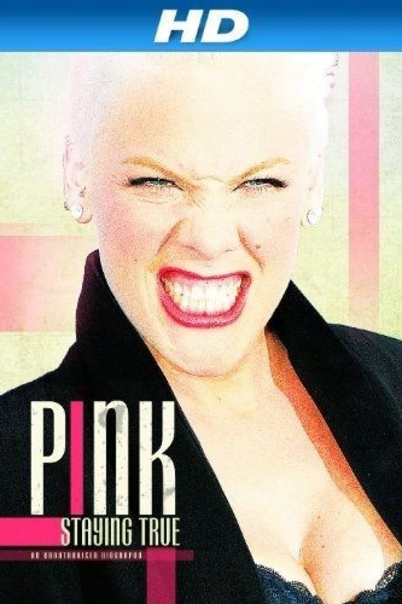 Pink: Staying True Poster