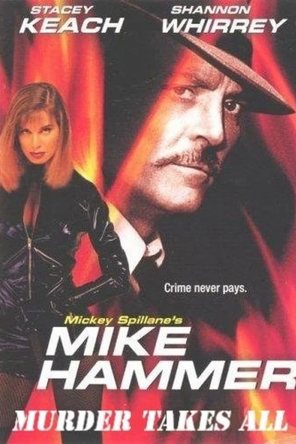 Mickey Spillane's Mike Hammer: Murder Takes All Poster