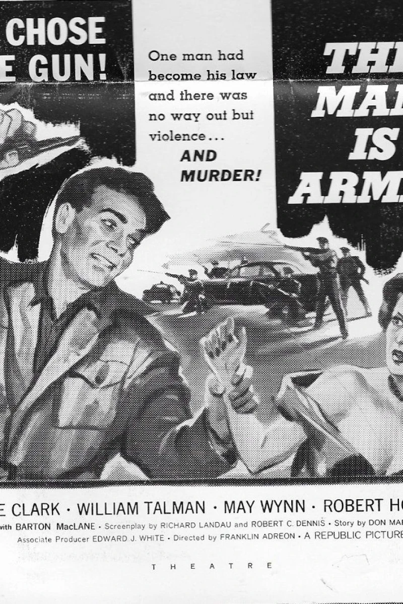 The Man Is Armed Poster
