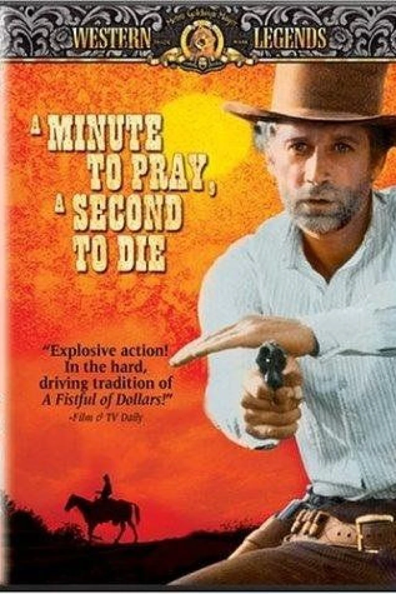 A Minute to Pray, A Second to Die Poster