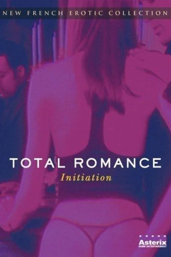 Total Romance: Initiation Poster