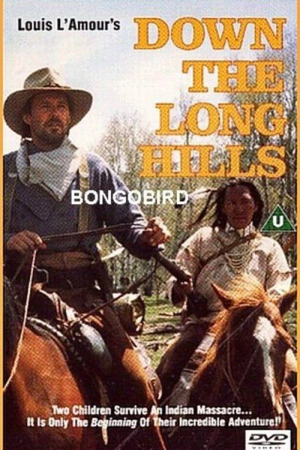 Down the Long Hills Poster
