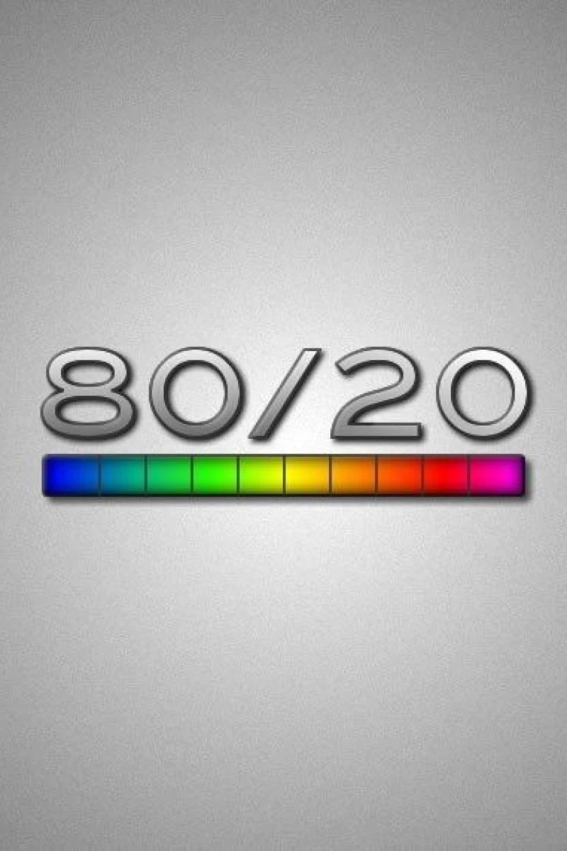 80/20 Poster