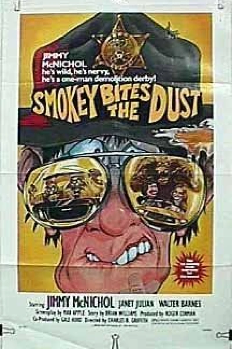 Smokey Bites the Dust Poster
