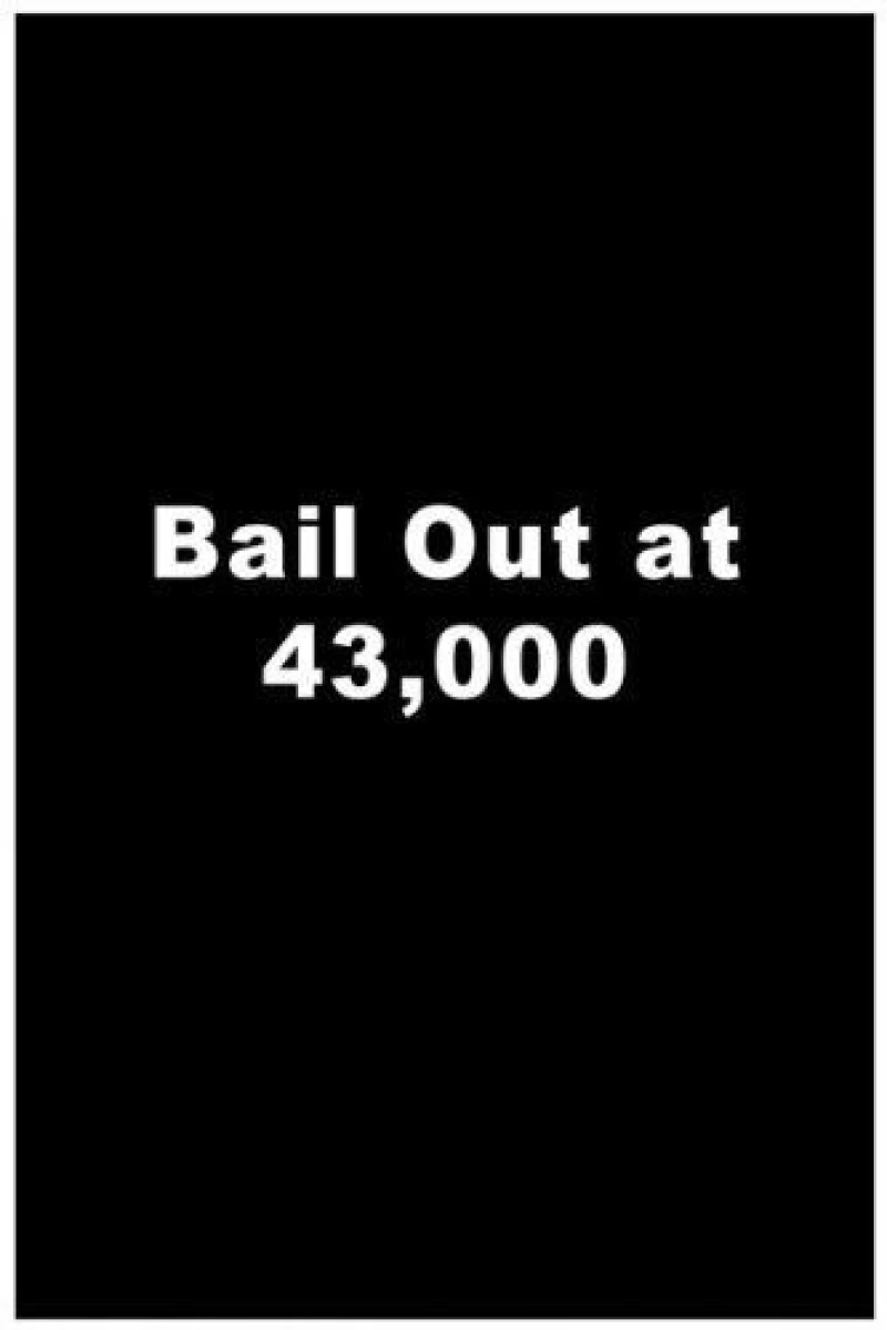 Bailout at 43,000 Poster