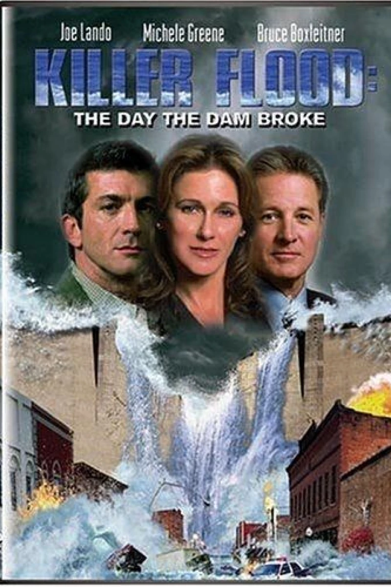 Killer Flood: The Day the Dam Broke Poster