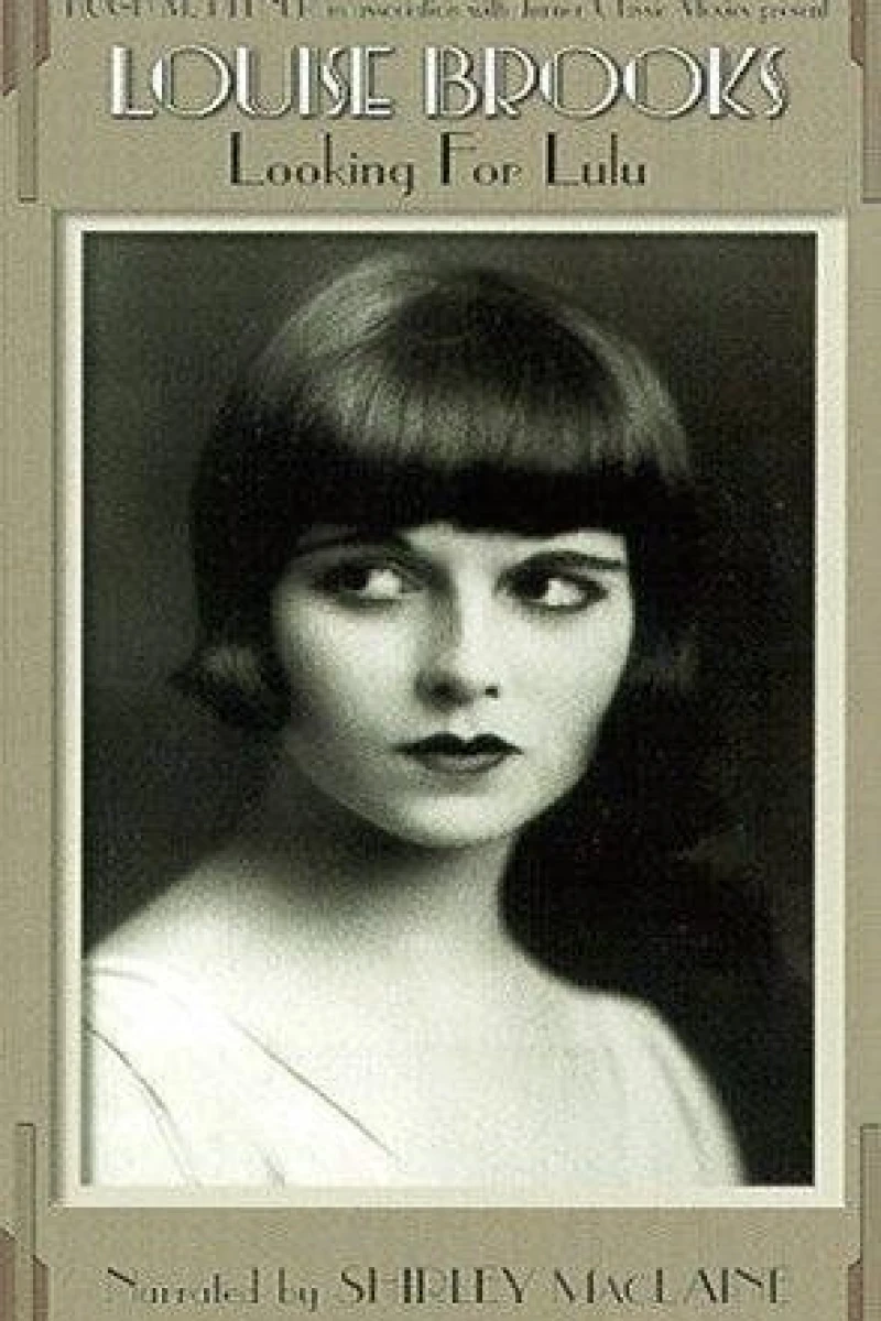Louise Brooks: Looking for Lulu Poster