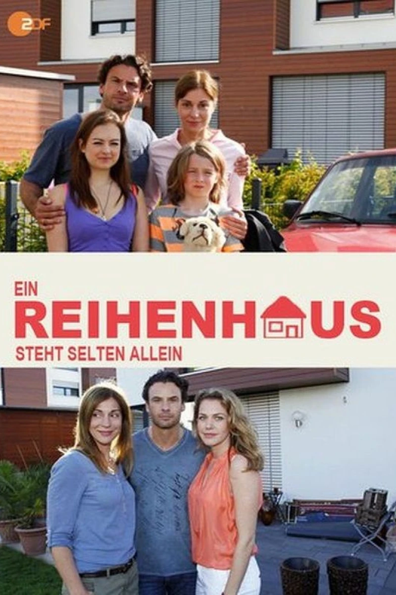 Ein Reihenhaus steht selten allein Poster