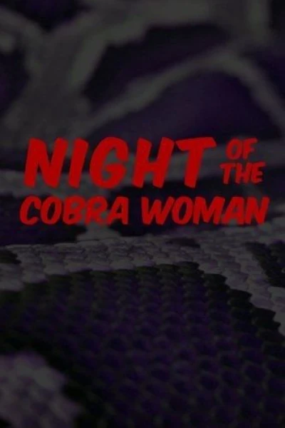 Night of the Cobra Woman