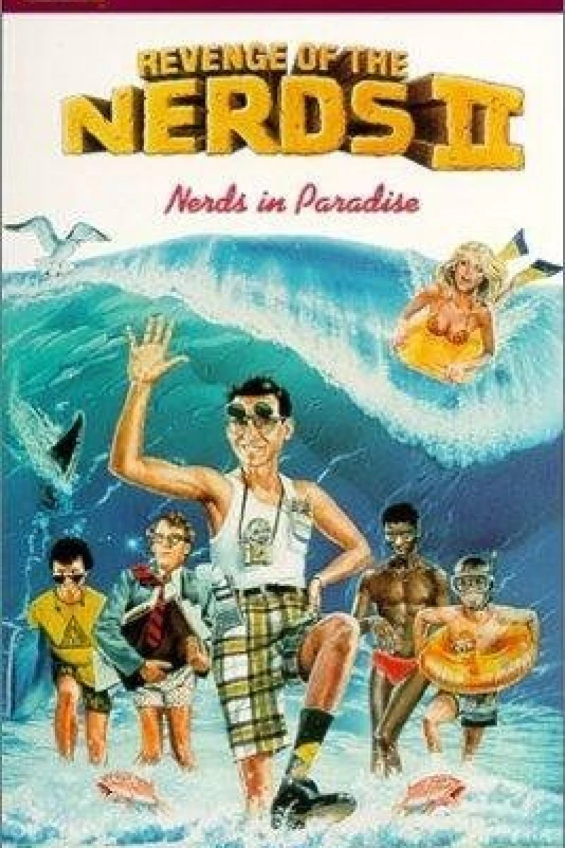Revenge Of The Nerds 2 - Nerds In Paradise Poster