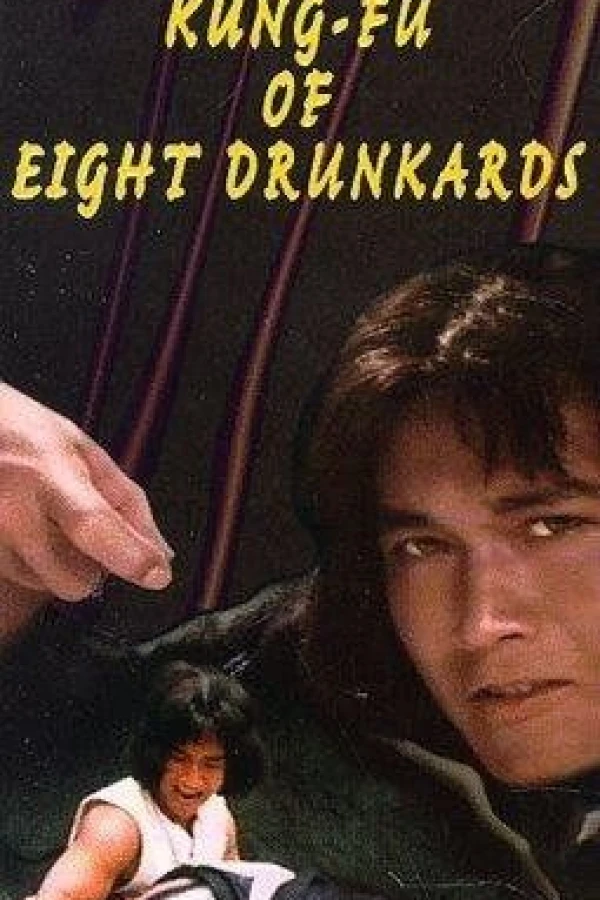 Kung Fu of 8 Drunkards Poster