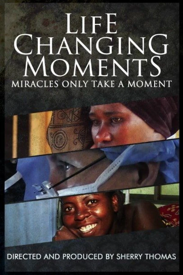 Life Changing Moments Poster