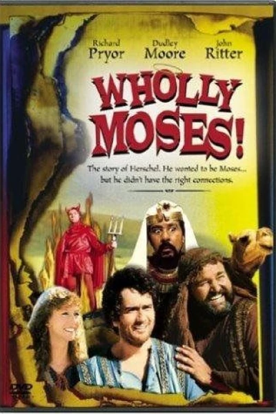 Wholly Moses!