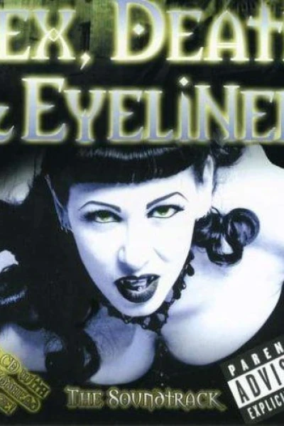 Sex, Death Eyeliner