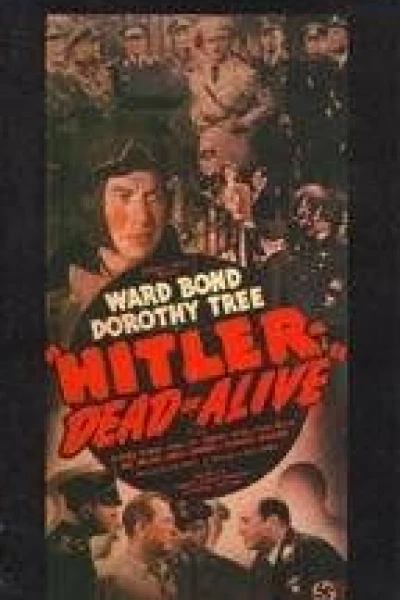 Hitler: Dead or Alive