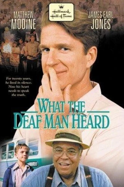 What the Deaf Man Heard