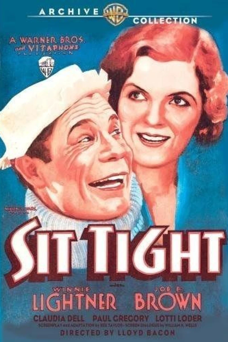 Sit Tight Poster