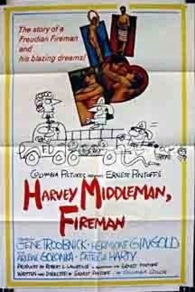 Harvey Middleman, Fireman Poster