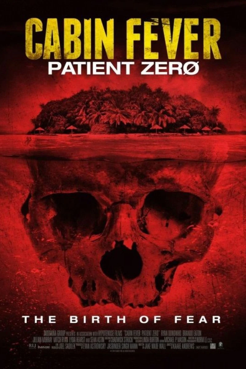 Cabin Fever: Patient Zero Poster