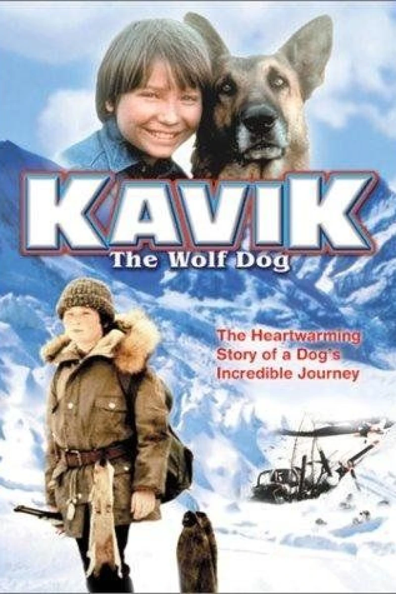 Kavik, the Wolf Dog Poster