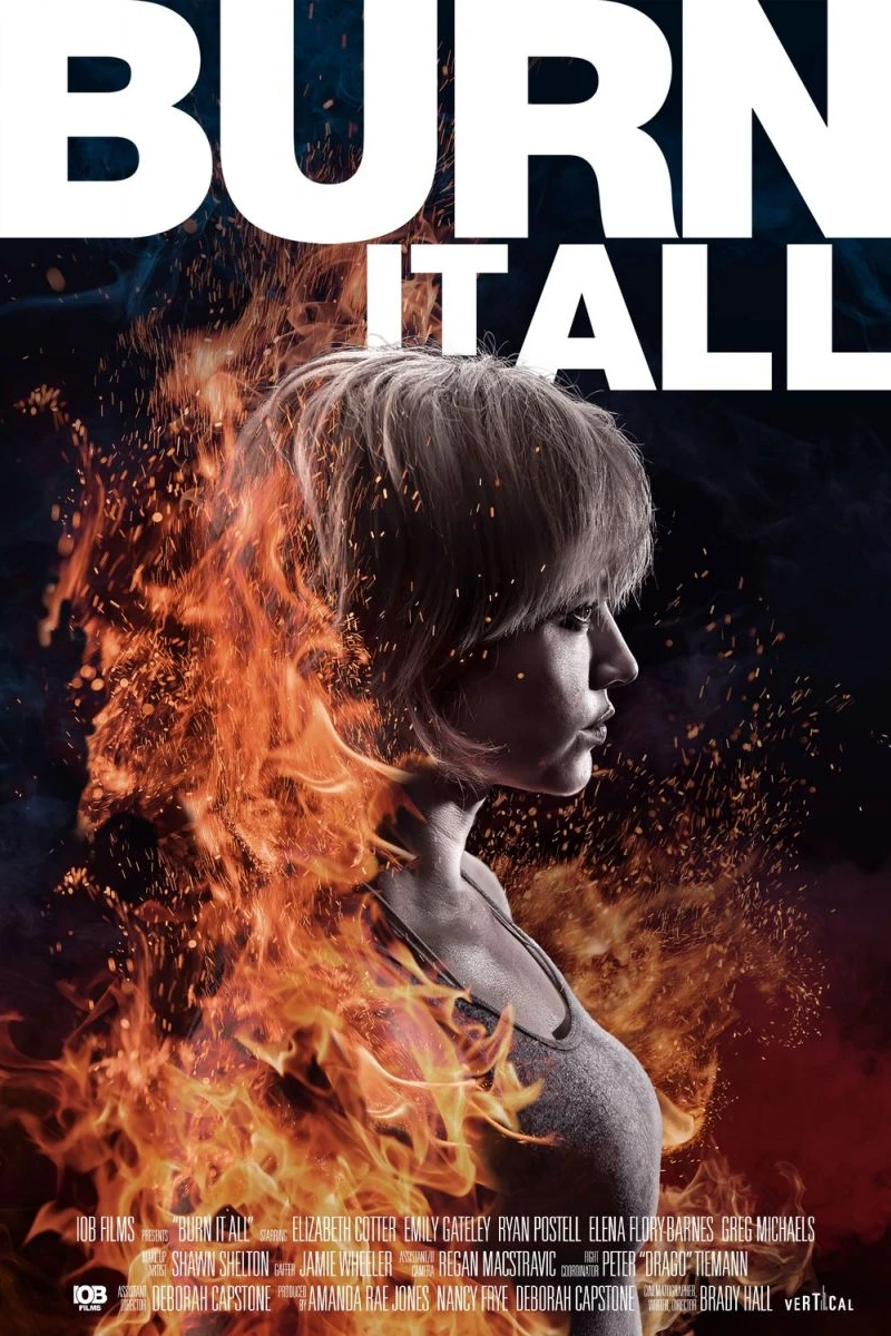 Burn It All Poster