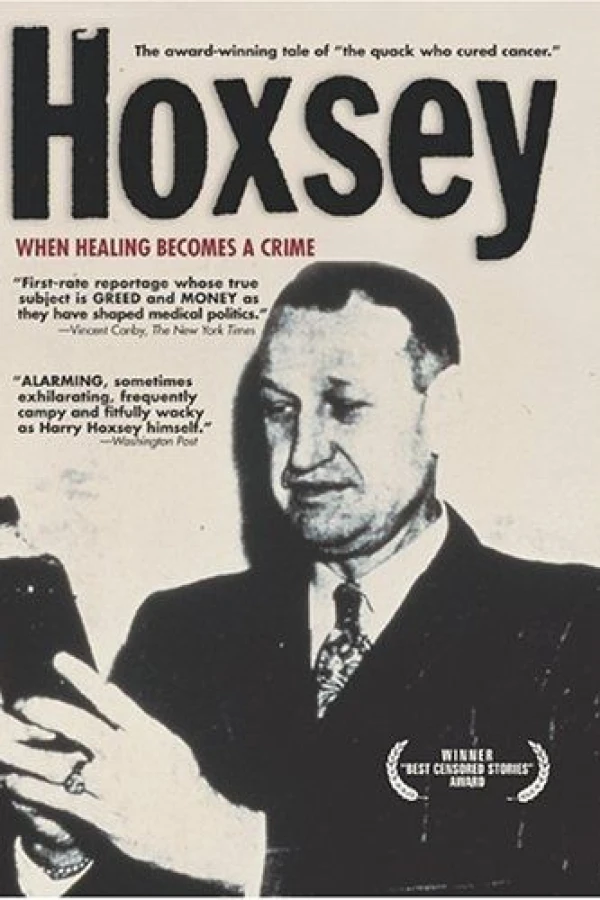 Hoxsey: How Healing Becomes a Crime Poster