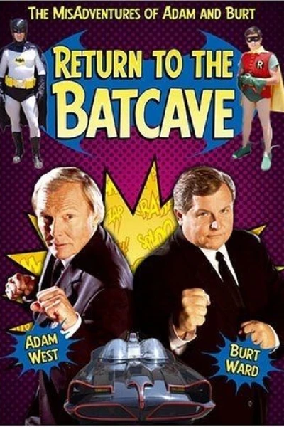 Return to the Batcave：The Misadventures of Adam and Burt
