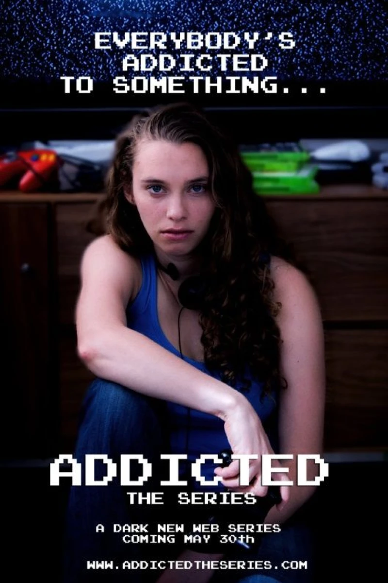 Addicted: The Series Poster