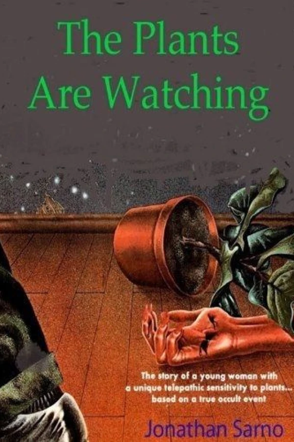 The Plants Are Watching Poster