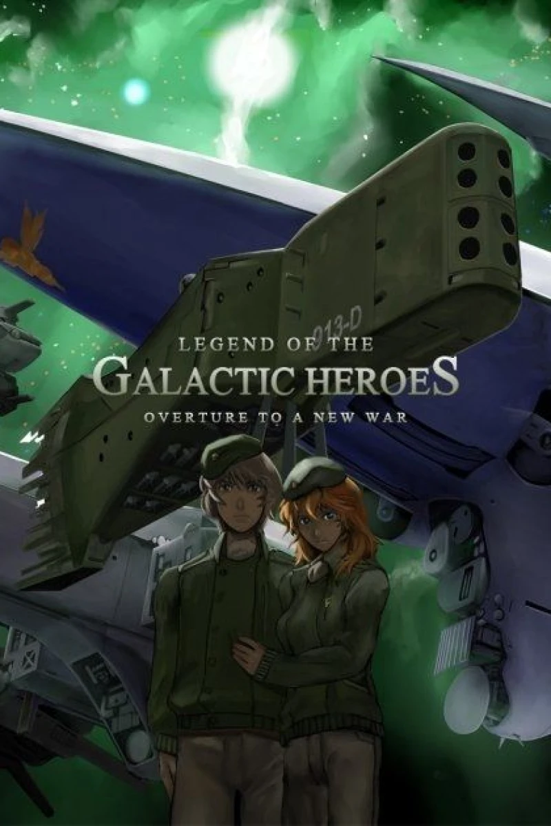 Legend of the Galactic Heroes: Overture to a New War Poster