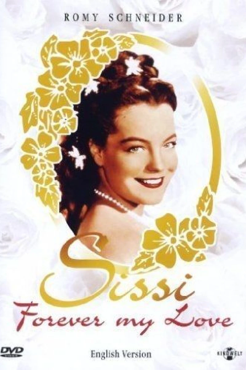 Sissi: Forever My Love Poster