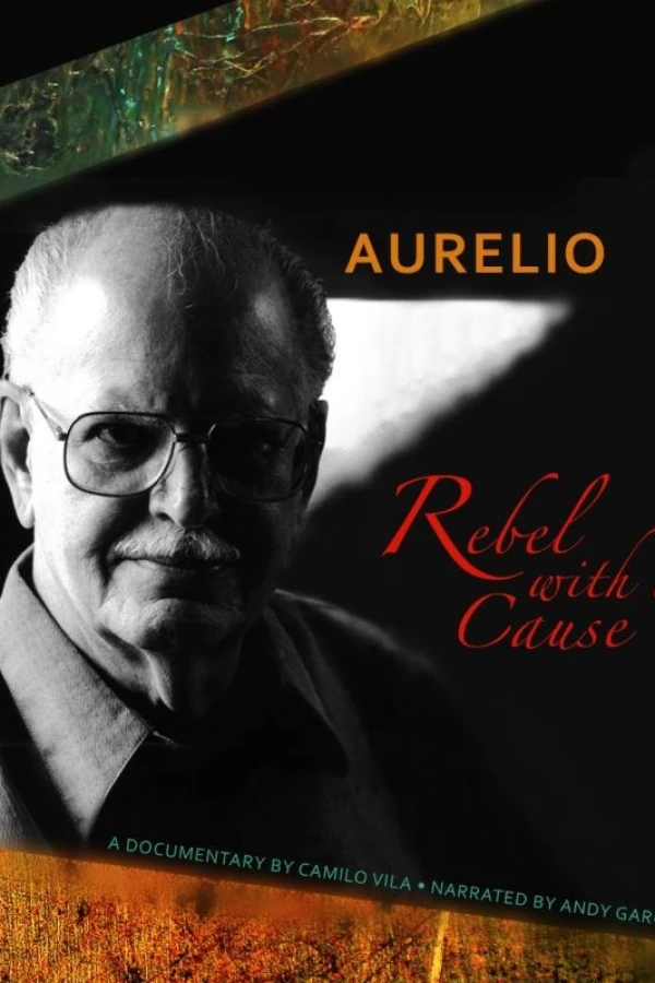 Aurelio: A Rebel with a Cause Poster