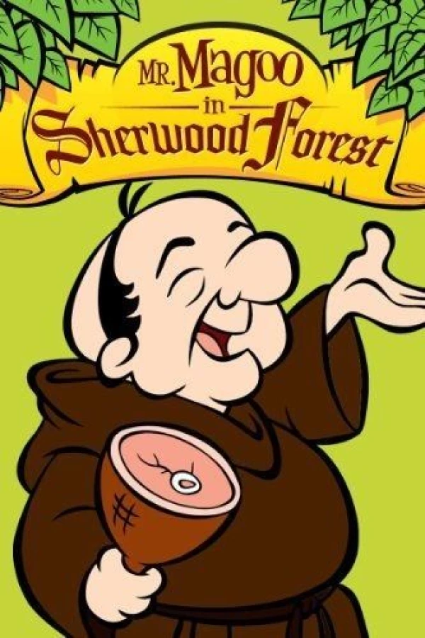 Mr. Magoo in Sherwood Forest Poster
