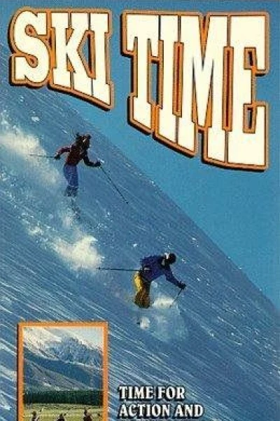 Warren Miller's Ski Time