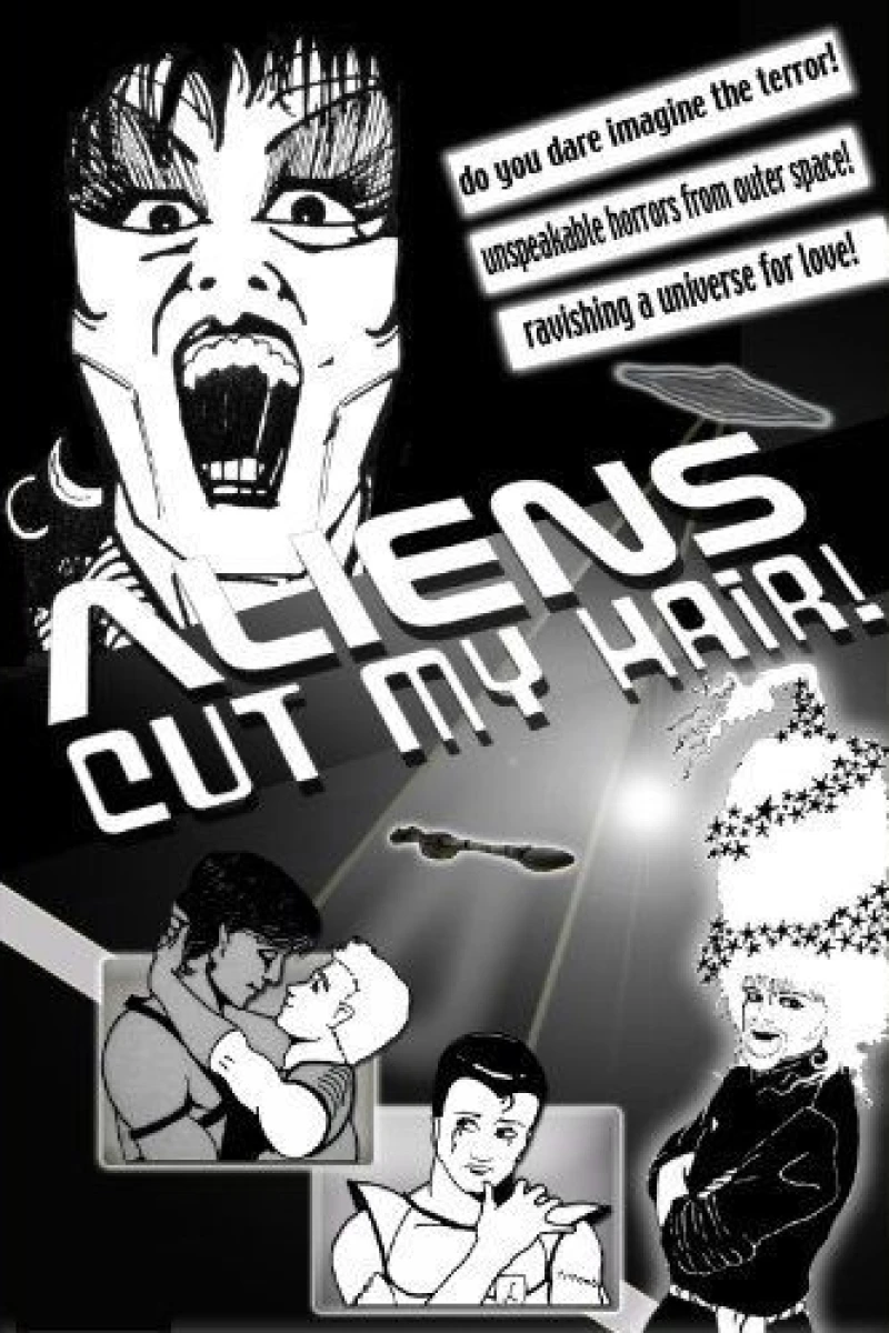 Aliens Cut My Hair Poster