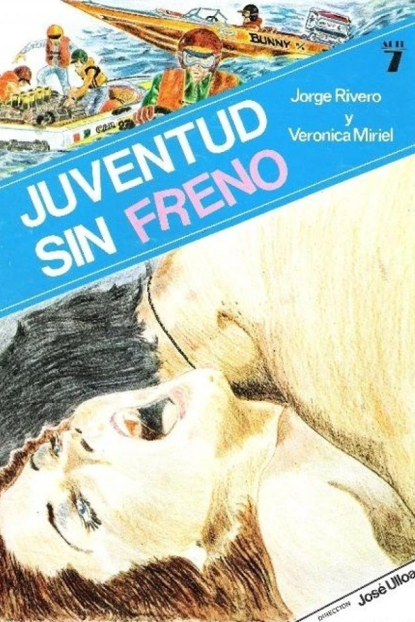 Juventud sin freno Poster