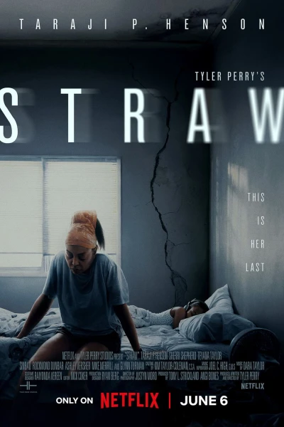 Tyler Perry's STRAW