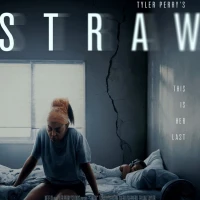Tyler Perry's STRAW