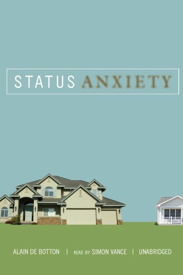 Status Anxiety Poster